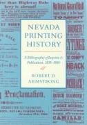 Nevada Printing History: A Bibliography of Imprints and Publications, 1858-1880