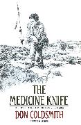 The Medicine Knife