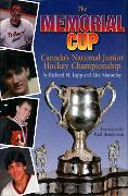 The Memorial Cup: Canada's National Junior Hockey Championship