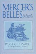 Mercer's Belles: The Journal of a Reporter