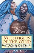 Messengers of the Wind