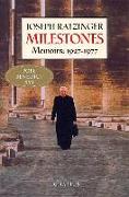 Milestones: Memoirs: 1927 - 1977