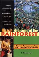 Miracle Medicines of the Rainforest