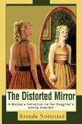 The Distorted Mirror