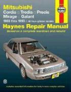 Mitsubishi Cordia, Tredia, Galant, Precis & Mirage (1983-1993) Haynes Repair Manual (USA)