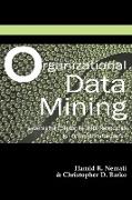 Organizational Data Mining