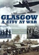 Glasgow a City at War