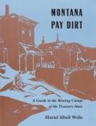 Montana Pay Dirt