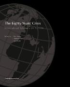 The Eighty Years' Crisis