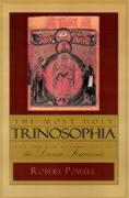 The Most Holy Trinosophia