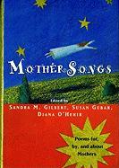 Mothersongs: Poems For, By, and about Mothers