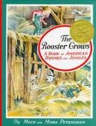 The Rooster Crows: A Book of American Rhymes and Jingles