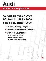 Audi A6 Electrical Wiring Manual: A6 Sedan 1998-2000 A6 Avant 1999-2000 Allroad Quattro 2000