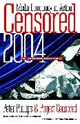 Censored 2004: The Top 25 Censored Stories