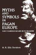Myths and Symbols in Pagan Europe