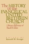 The History of the Evangelical United Brethren Church