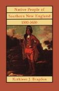 Native People of Southern New England, 1500-1650