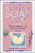 The Natural Soap Book