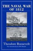The Naval War Of 1812