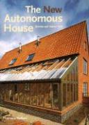 The New Autonomous House: Design and Planning for Sustainability