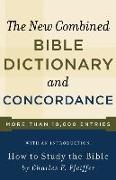 New Combined Bible Dictionary and Concordance