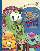 VeggieTales/Three Pirates and You!