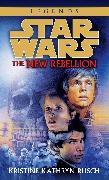 The New Rebellion: Star Wars Legends