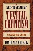 New Testament Textual Criticism – A Concise Guide