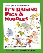 It's Raining Pigs and Noodles