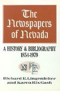 The Newspapers of Nevada: A History and Bibliography, 1854-1979