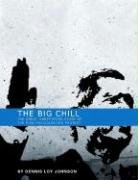 The Big Chill: The Great, Unreported Story of the Bush Inauguration Protest