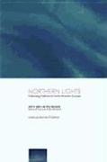 Northern Lights: Following Folklore in North-Western Europe - Essays in Honour of Boalmqvist: Following Folklore in North-Western Europe - Essays in H