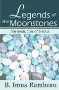 Legends of the Moonstones