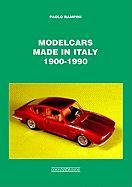 Modelcars Made in Italy 1900-1990