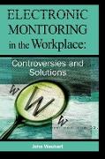 Electronic Monitoring in the Workplace