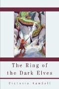 The Ring of the Dark Elves