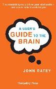 A User's Guide to the Brain