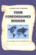 Your Foreordained Mission