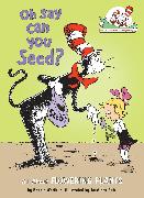 Oh Say Can You Seed? All About Flowering Plants