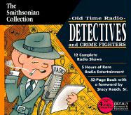 Old Time Radio Detectives and Crime Fighters