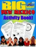The Big New Mexico Activity Book!