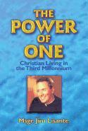 The Power of One: Christian Living in the Third Millennium