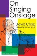 On Singing Onstage