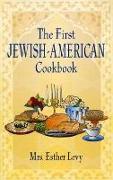 The First Jewish-American Cookbook