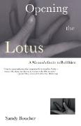 Opening the Lotus