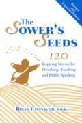 The Sower's Seeds (Revised and Expanded)