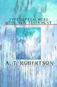 Types of Preachers in the New Testament