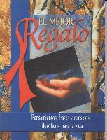 Mejor Regalo = The Best Gift