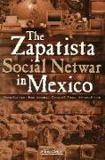 The Zapatista Social Netwar in Mexico