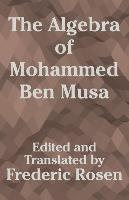 Algebra of Mohammed Ben Musa, The